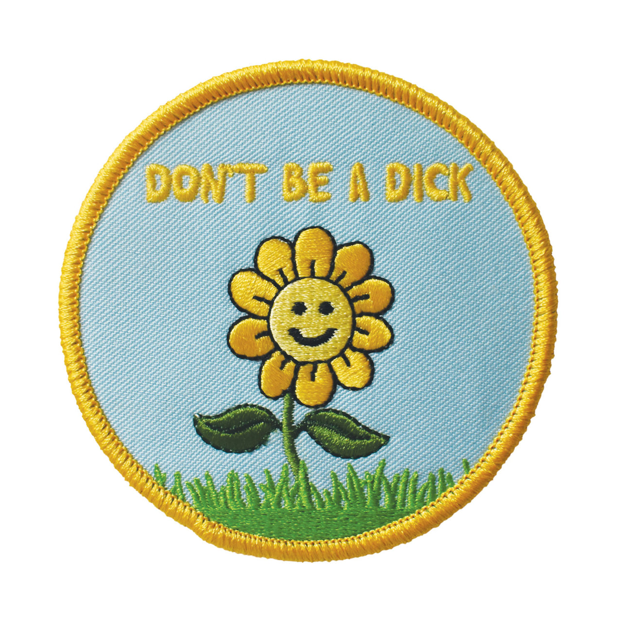 Don't Be a Dick (Iron-On Patch)