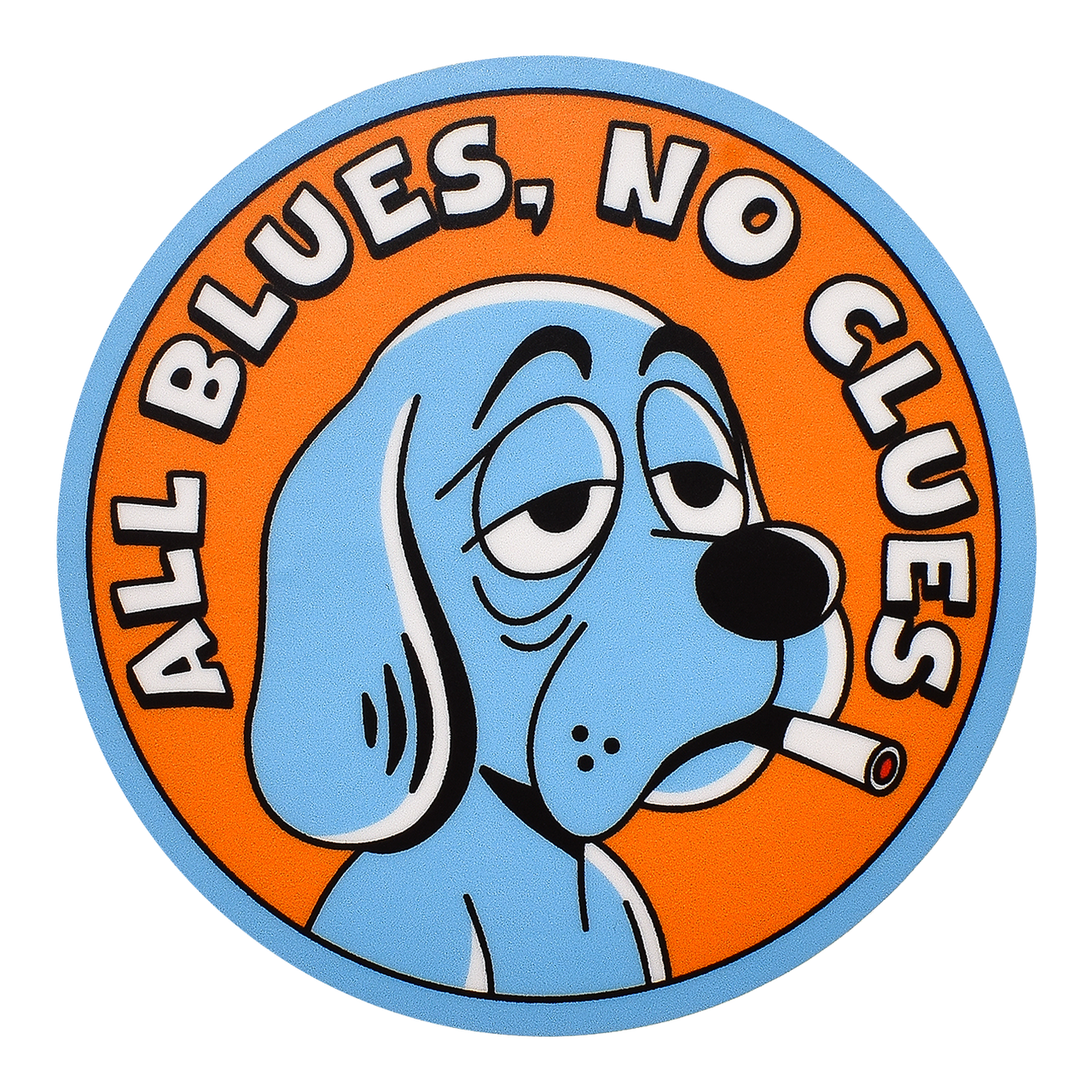 All Blues, No Clues Sticker