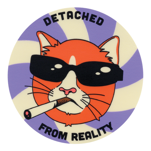 Detached from Reality Sticker
