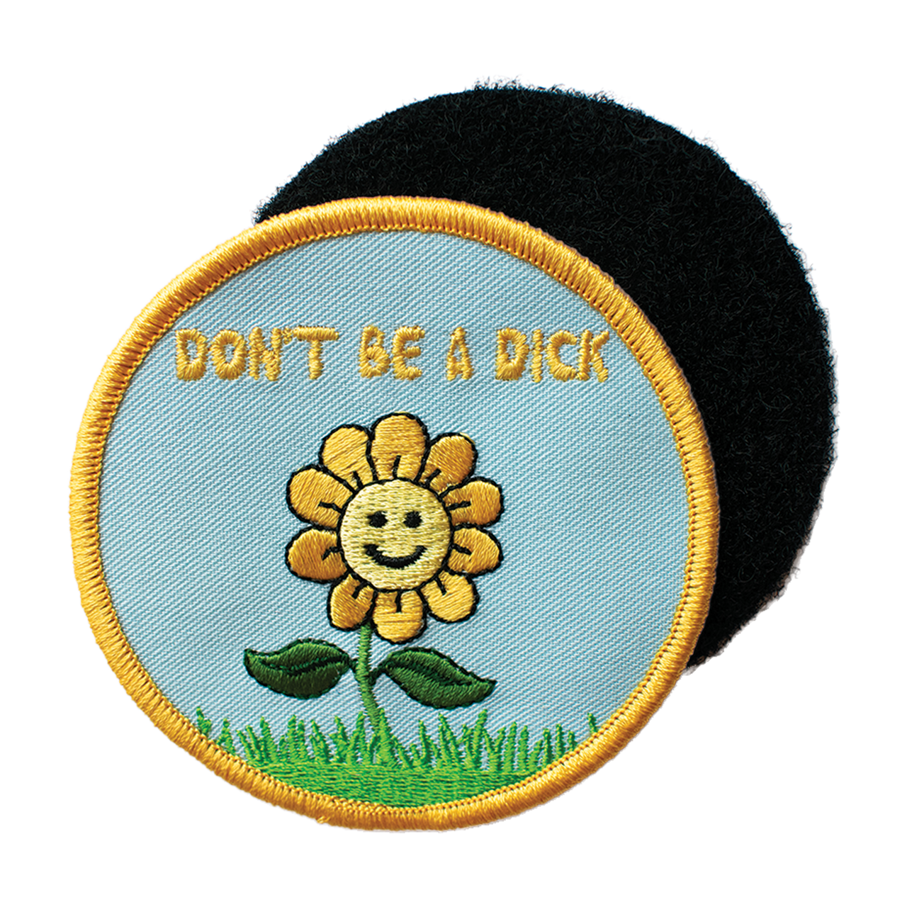Don't Be A Dick (Velcro Patch)
