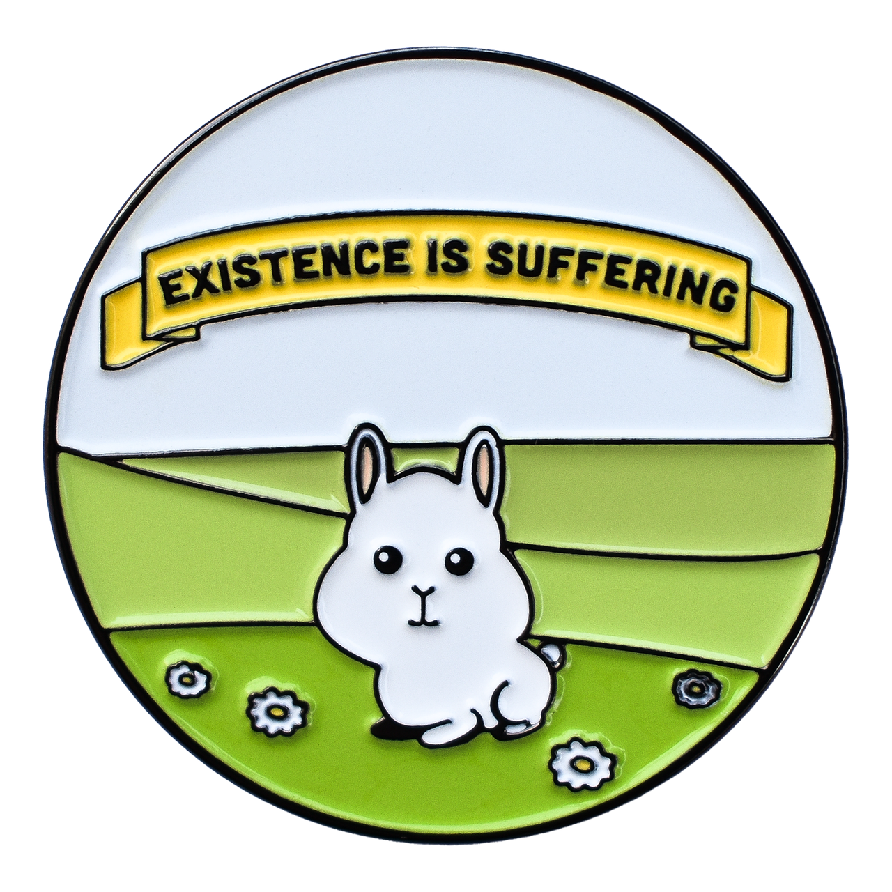 Existence is Suffering (Enamel Pin)
