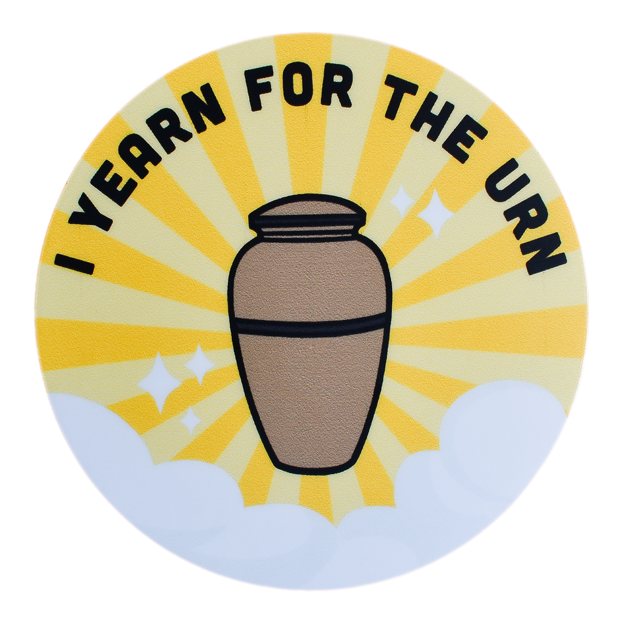 I Yearn for the Urn Sticker