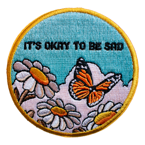 It's Okay To Be Sad (Iron-On Patch)