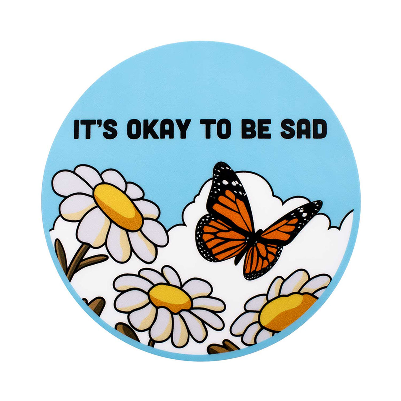 It's Okay to Be Sad Sticker