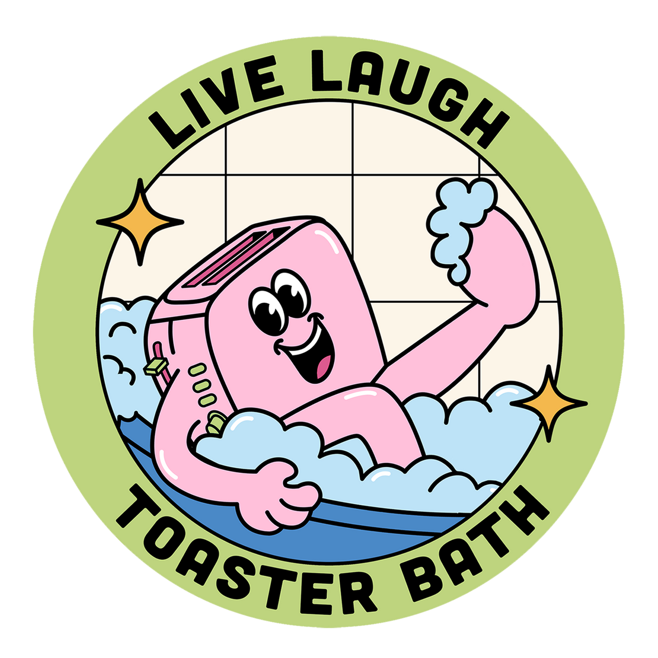 Live, Laugh, Toaster Bath Sticker