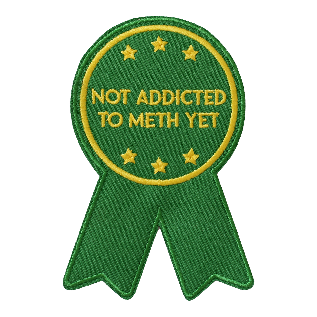 Not Addicted to Meth (Iron-On Patch)