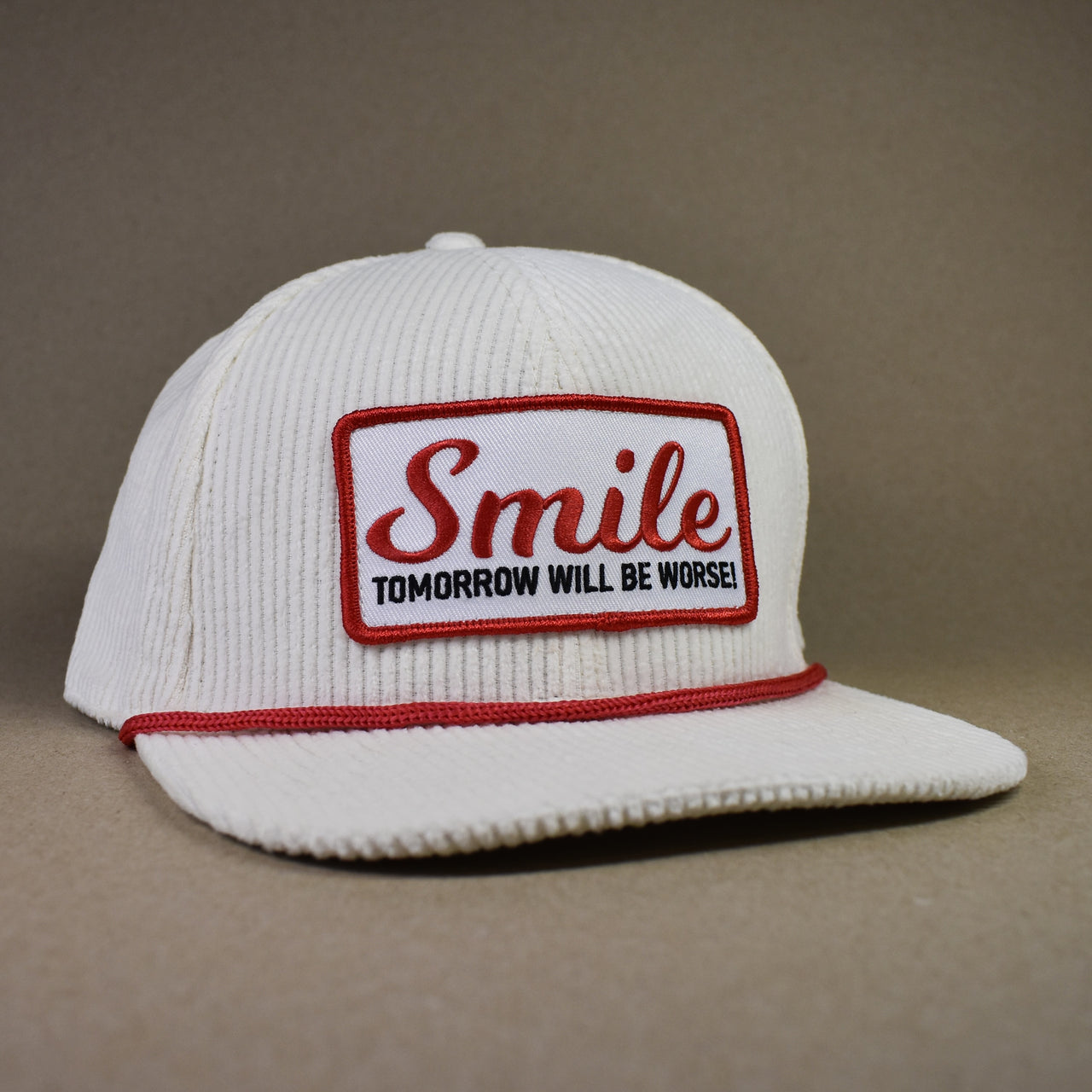 Smile, Tomorrow Will Be Worse Corduroy Hat