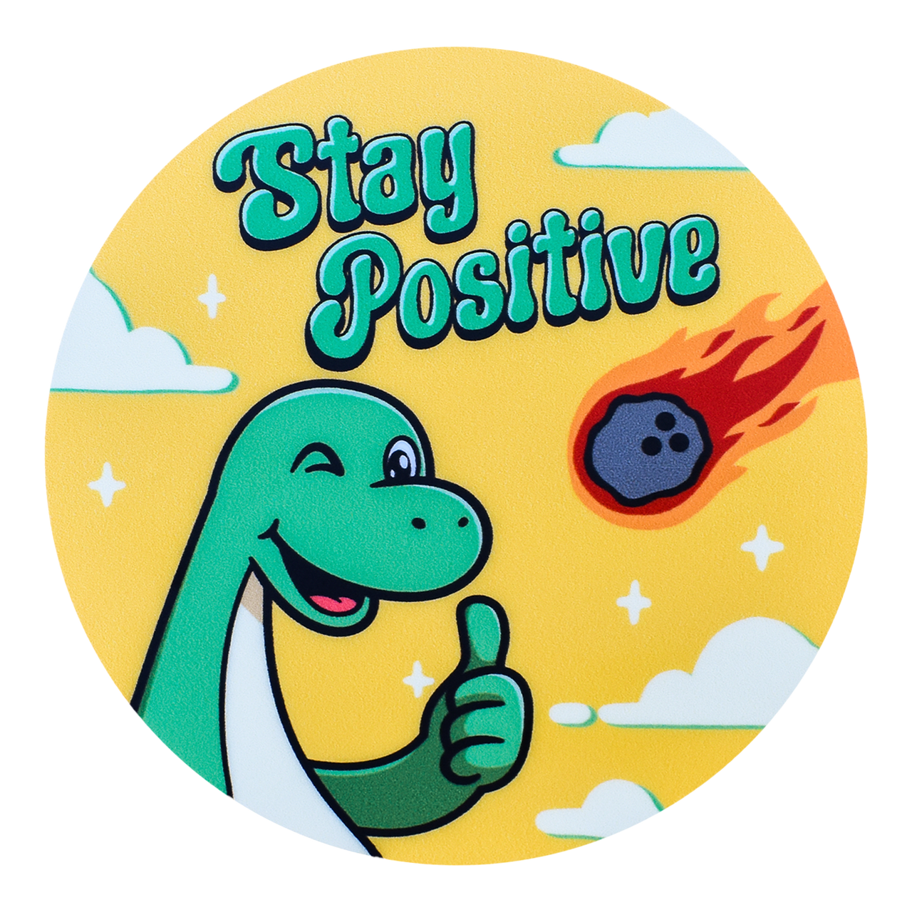 Stay Positive Sticker
