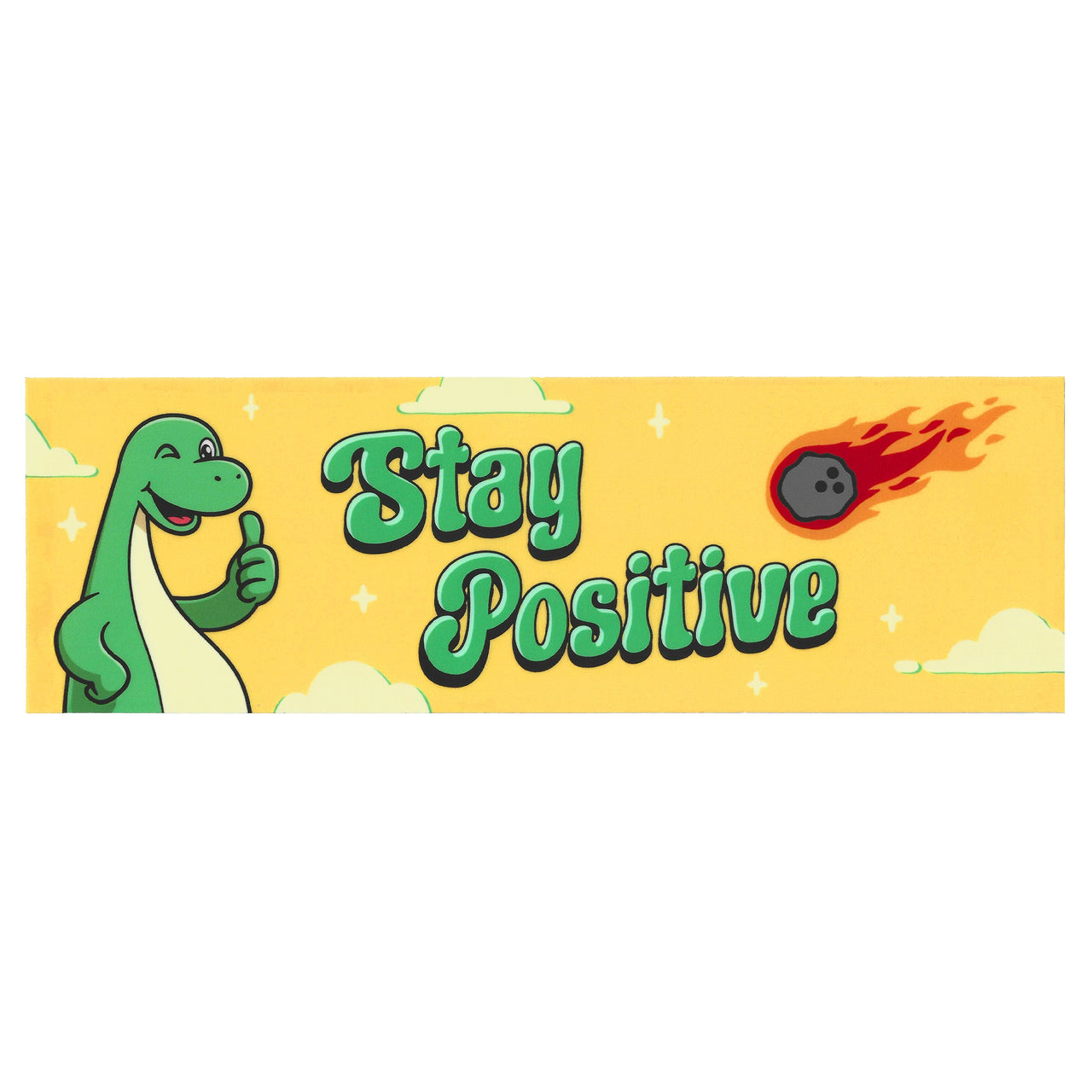 Stay Positive Bumper Sticker