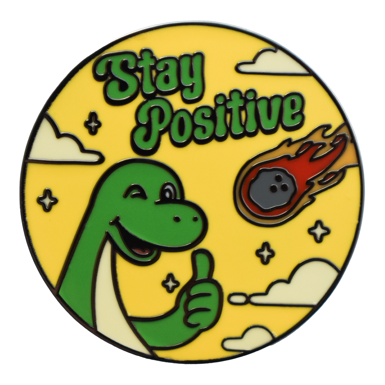 Stay Positive (Enamel Pin)