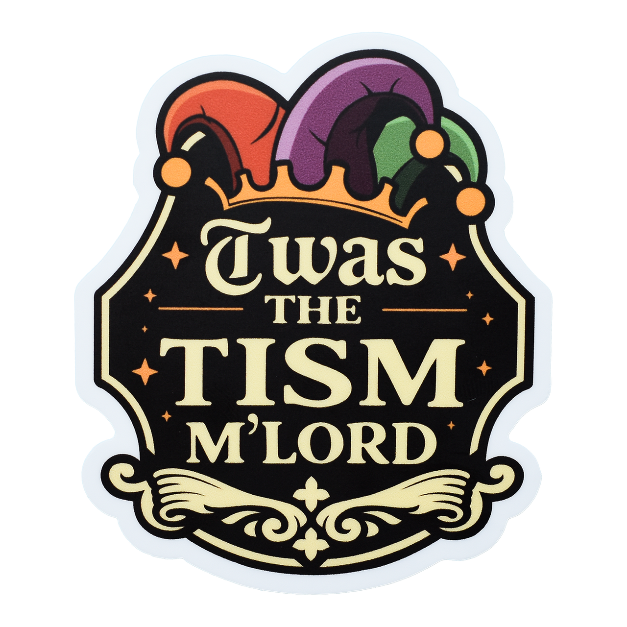 Twas the Tism' Sticker