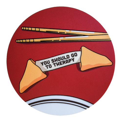 You Should Go to Therapy Sticker