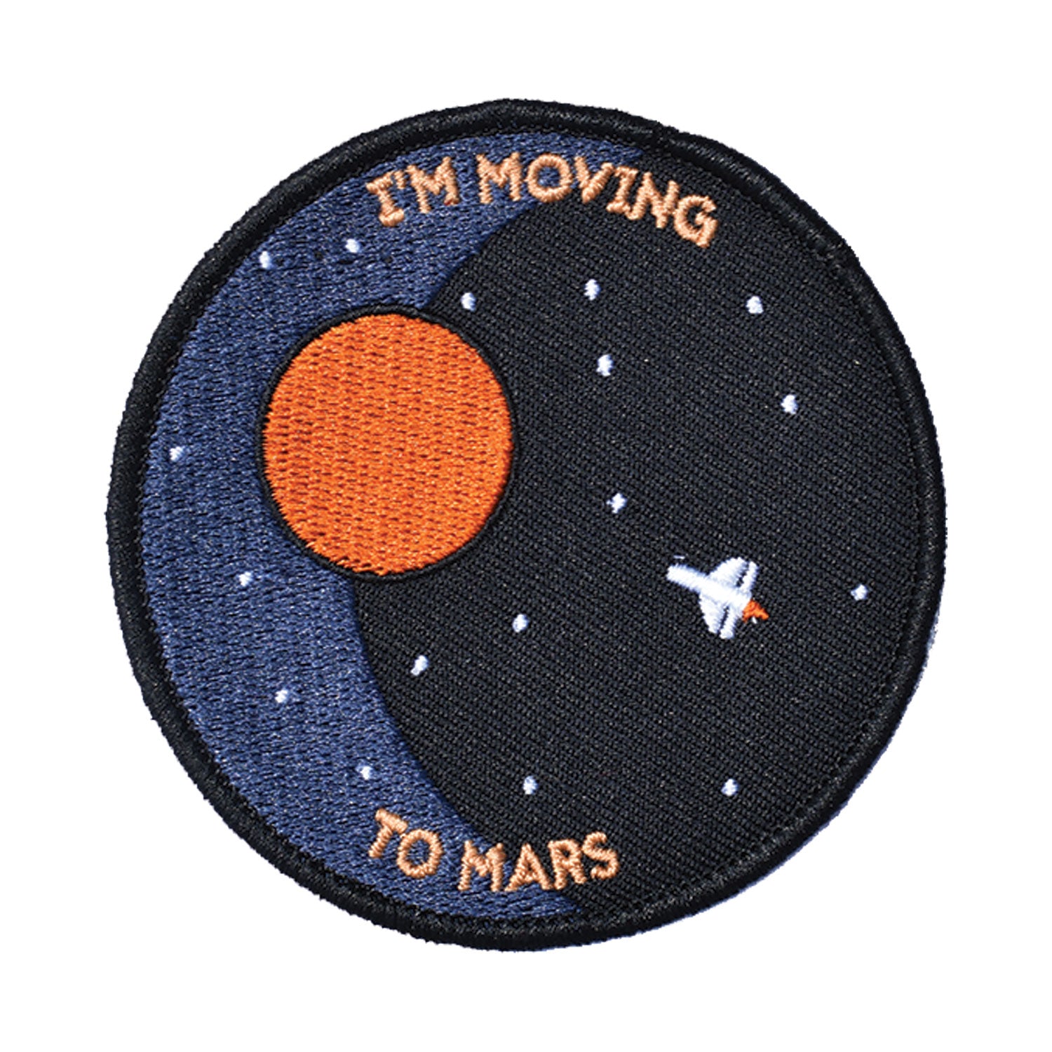 I'm Moving To Mars Embroidered Patch - Retrograde Supply Co